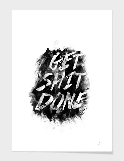 Get Shit Done Frame